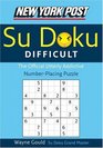 New York Post Difficult Sudoku The Official Utterly Adictive NumberPlacing Puzzle