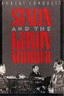 Stalin and the Kirov Murder