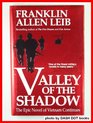 Valley of the Shadow