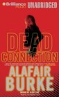 Dead Connection (Ellie Hatcher, Bk 1) (Audio CD) (Unabridged)