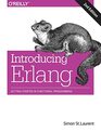 Introducing Erlang Getting Started in Functional Programming