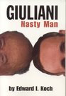 Giuliani: Nasty Man
