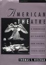 American Theatre A Chronicle of Comedy and Drama 19692000