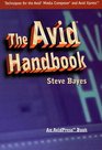 The Avid Handbook Basic and Intermediate Techniques for the Media Composer and the Avid Xpress