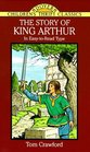 The Story of King Arthur