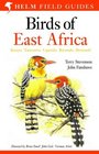 Birds of East Africa: Kenya, Tanzania, Uganda, Rwanda, Burundi (Helm Field Guides)
