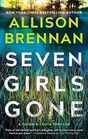 Seven Girls Gone A Quinn  Costa Novel