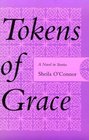 Tokens of Grace A Novel in Stories