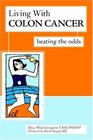 Living With Colon Cancer Beating the Odds