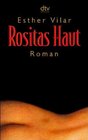 Rositas Haut Roman