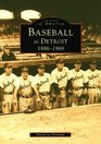 Baseball In Detroit
