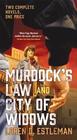Murdock\'s Law and City of Widows (Page Murdock Novels)
