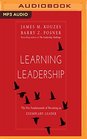 Learning Leadership The Five Fundamentals of Becoming an Exemplary Leader