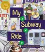 My Subway Ride