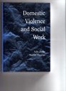 Domestic Violence and Social Work