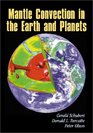 Mantle Convection in the Earth and Planets