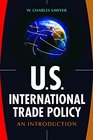 US International Trade Policy An Introduction