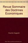 Revue Sommaire Des Doctrines Economiques