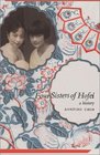Four Sisters of Hofei A History