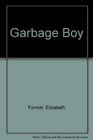 Garbage Boy