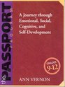 The PASSPORT Program A Journey through Emotional Social Cognitive and SelfDevelopment/Grades 912
