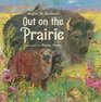 Out on the Prairie