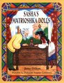 Sasha's Matrioshka Dolls