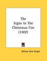 The Signs In The Christmas Fire