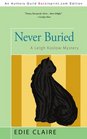 Never Buried A Leigh Koslow Mystery