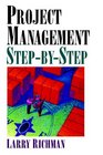 Project Management StepByStep