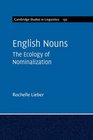 English Nouns The Ecology of Nominalization