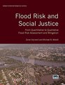 Flood Risk and Social Justice From Quantitative to Qualitative Flood Risk Assessment and Mitigation