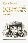 GypsyTravellers in NineteenthCentury Society