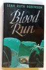 Blood Run