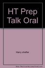 HT Prep Talk Oral