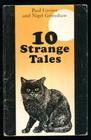 10 Strange Tales