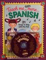 Teach Me Even More Spanish 21 Songs to Sing With Pen Pals