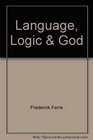 Language Logic and God