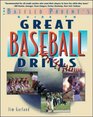 Great Baseball Drills A Baffled Parent's Guide