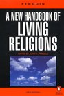 A New Handbook of Living Religions  Revised Edition