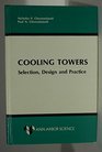 Cooling Towers Selection Design and Practice