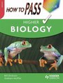 How to Pass Higher Biology