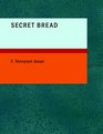 Secret Bread