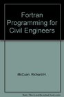 Fortran Programming for Civil Engineers