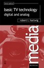 Basic TV Technology Digital and Analog Third Edition