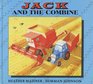 Jack and the Combine