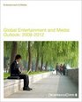 Global Entertainment and Media Outlook 20082012 Includes Executive Summary