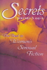 Secrets Volumes 3 and 4