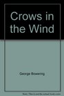 Crows in the Wind