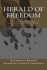 Herald of Freedom Essays of Nathaniel Peabody Rogers American Transcendentalist and Radical Abolitionist